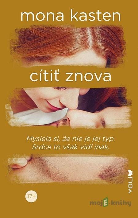 Cítiť znova - Mona Kasten Cítiť znova - Mona Kasten