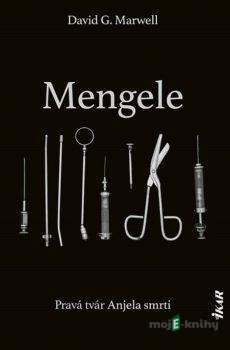 Mengele - David G. Marwell