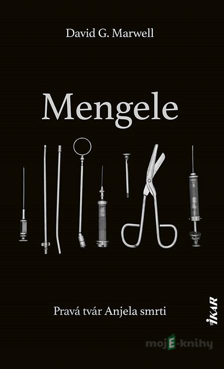 Mengele - David G. Marwell Mengele - David G. Marwell