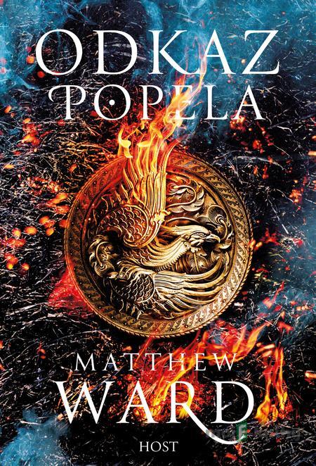 Odkaz popela - Matthew Ward Odkaz popela - Matthew Ward