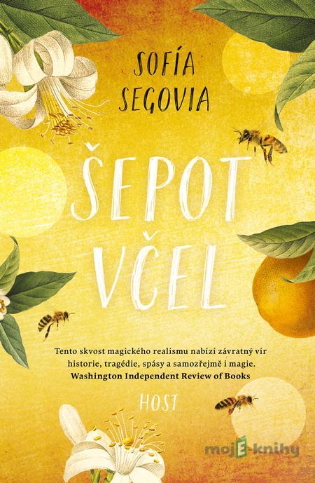 Šepot včel - Sofía Segovia Šepot včel - Sofía Segovia