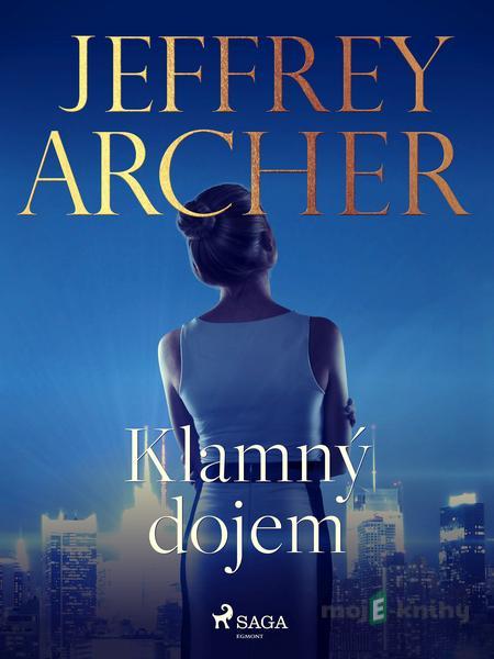 Klamný dojem - Jeffrey Archer Klamný dojem - Jeffrey Archer