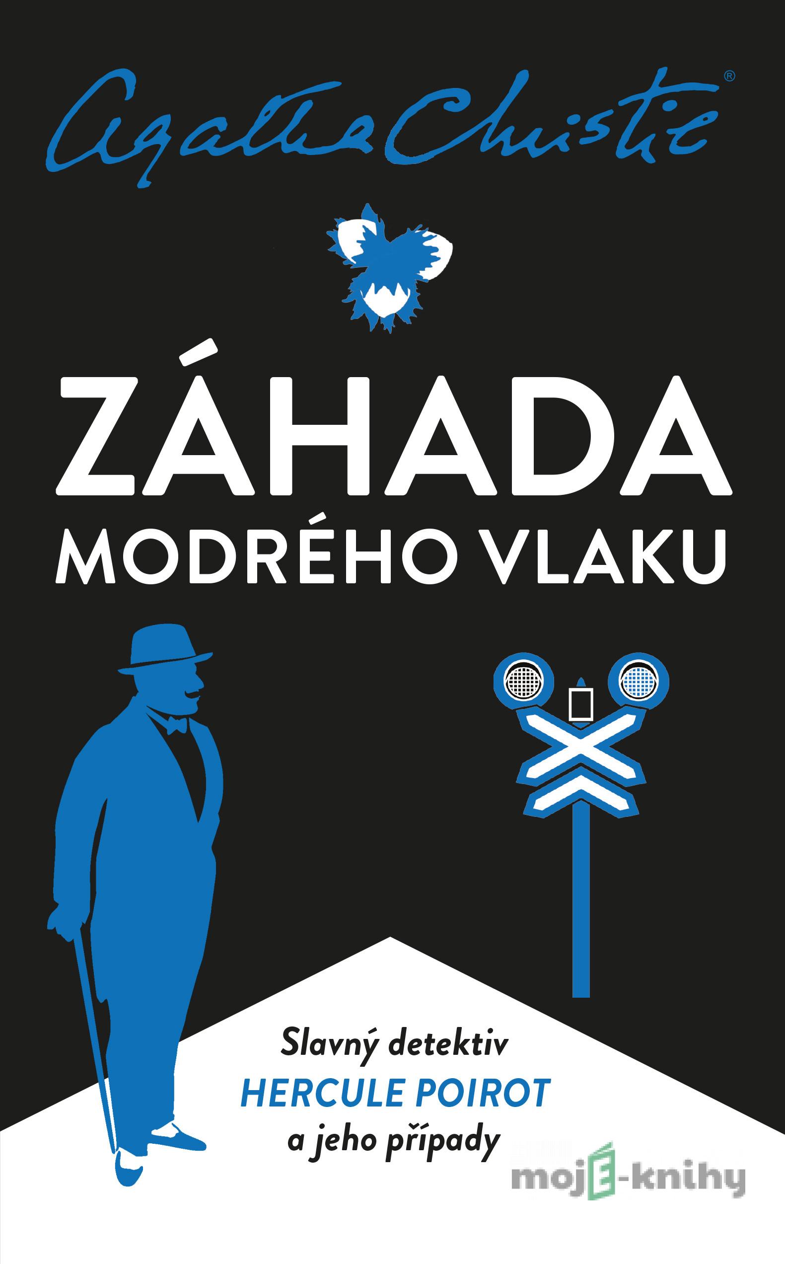 Poirot: Záhada Modrého vlaku - Agatha Christie Poirot: Záhada Modrého vlaku - Agatha Christie