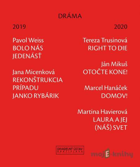Dráma 2019 - 2020 - kolektív autorov Dráma 2019 - 2020 - kolektív autorov