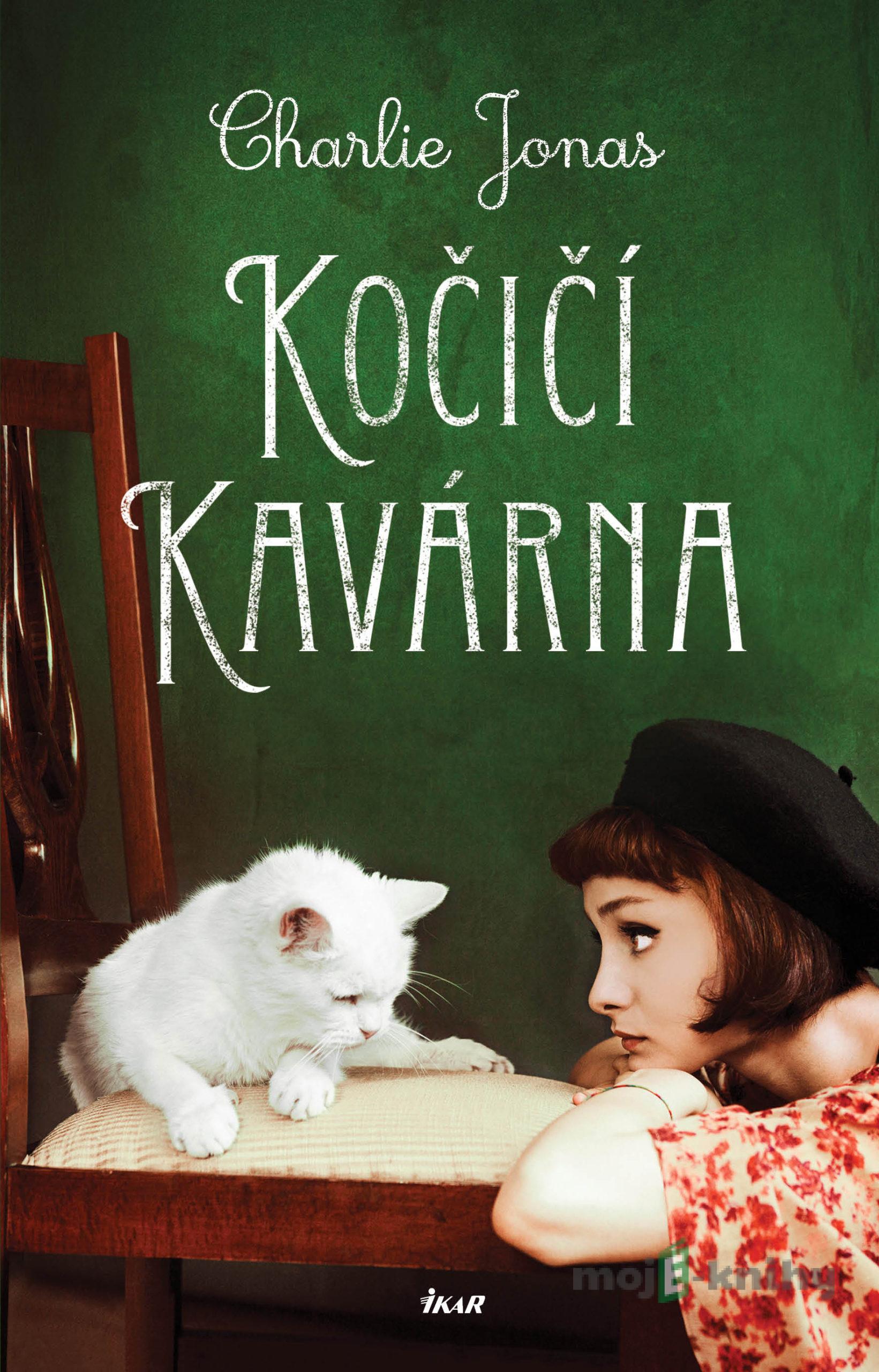 Kočičí kavárna - Charlie Jonas Kočičí kavárna - Charlie Jonas