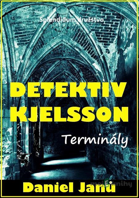 Terminály - Daniel Janů Terminály - Daniel Janů