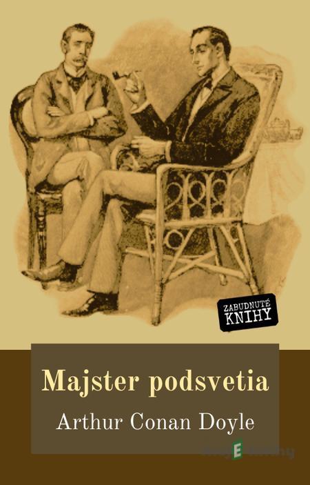 Majster podsvetia - Arthur Conan Doyle Majster podsvetia - Arthur Conan Doyle