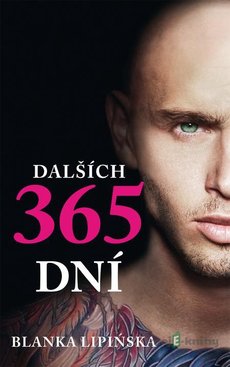 Dalších 365 dní - Blanka Lipińska Dalších 365 dní - Blanka Lipińska