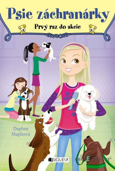 Psie záchranárky: Prvý raz do akcie - Daphne Maple Psie záchranárky: Prvý raz do akcie - Daphne Maple