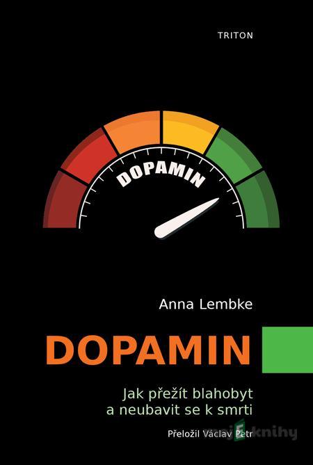 Dopamin - Anna Lembke Dopamin - Anna Lembke