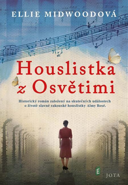 Houslistka z Osvětimi - Ellie Midwoodová Houslistka z Osvětimi - Ellie Midwoodová