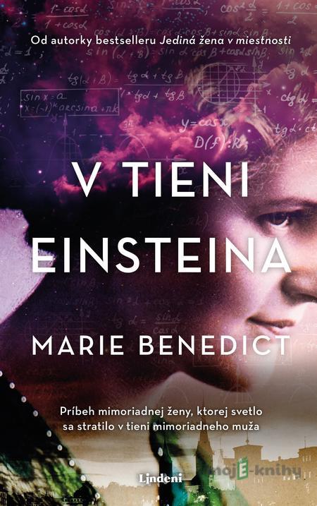 V tieni Einsteina - Marie Benedict