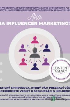 Ako na influencer marketing? - Content agency