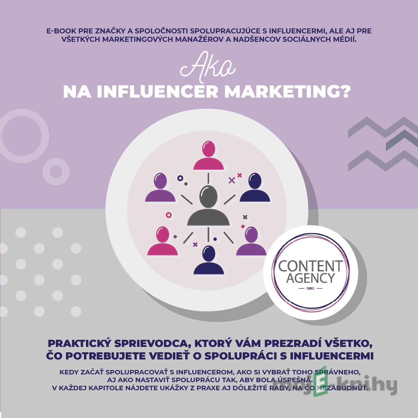Ako na influencer marketing? - Content agency Ako na influencer marketing? - Content agency