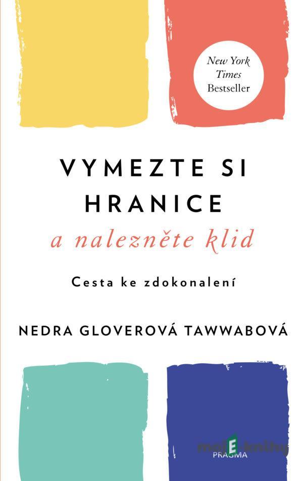 Vymezte si hranice a nalezněte klid - Nedra Glover Tawwab