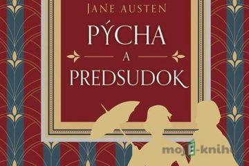 Pýcha a predsudok - Jane Austen
