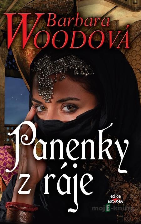 Panenky z ráje - Barbara Wood Panenky z ráje - Barbara Wood