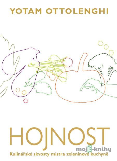 Hojnost - Yotam Ottolenghi Hojnost - Yotam Ottolenghi