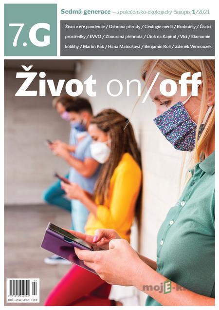 Sedmá generace — společensko-ekologický časopis 1/2021 - Kolektiv autorů Sedmá generace — společensko-ekologický časopis 1/2021 - Kolektiv autorů