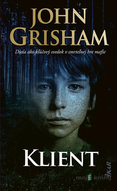 Klient - John Grisham Klient - John Grisham