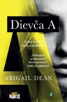 Dievča A - Abigail Dean