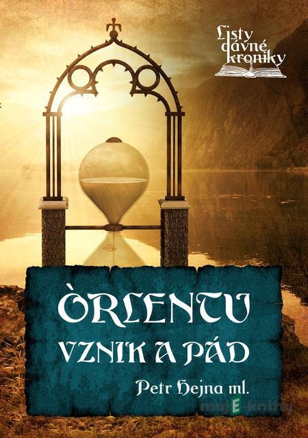 Listy dávné kroniky 2 - Petr Hejna ml. Listy dávné kroniky 2 - Petr Hejna ml.