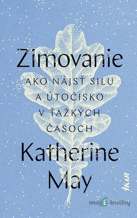 Zimovanie - Katherine May Zimovanie - Katherine May