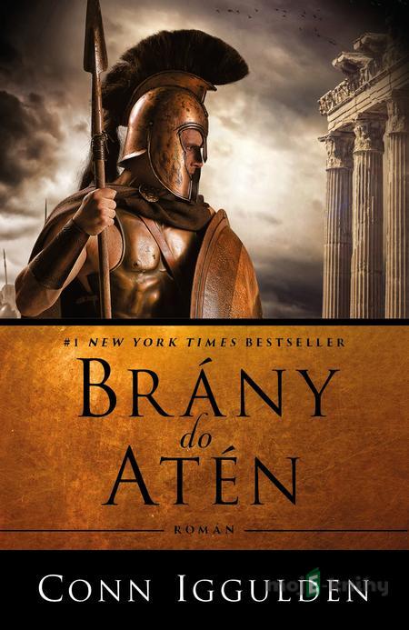 Brány do Atén - Conn Iggulden Brány do Atén - Conn Iggulden