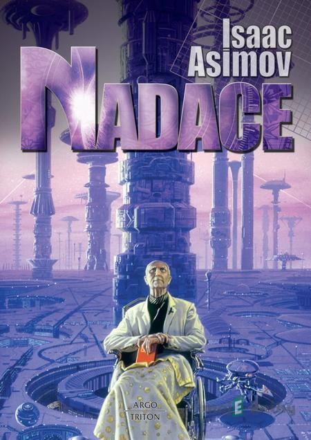 Nadace - Isaac Asimov Nadace - Isaac Asimov