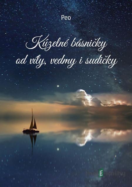 Kúzelné básničky od víly, vedmy i sudičky - Peo Kúzelné básničky od víly, vedmy i sudičky - Peo