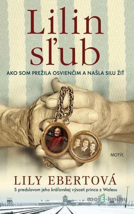 Lilin sľub - Lili Ebertová Lilin sľub - Lili Ebertová