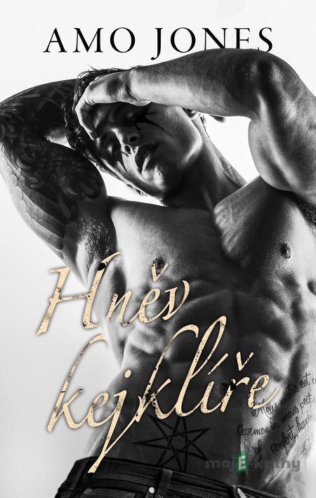 Hněv kejklíře - Amo Jones Hněv kejklíře - Amo Jones