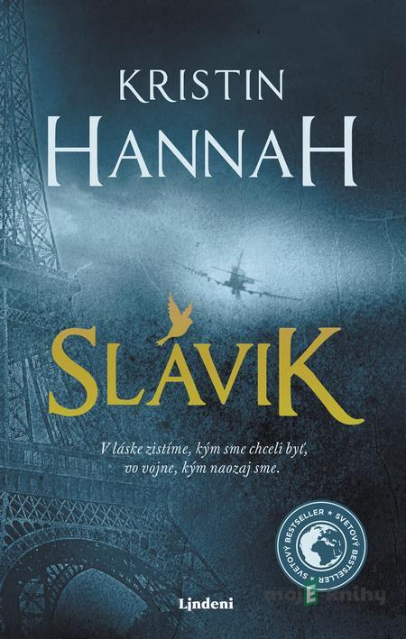Slávik - Kristin Hannah Slávik - Kristin Hannah