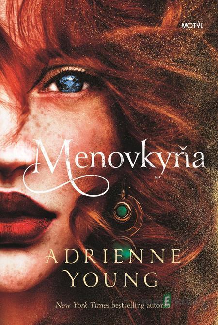 Menovkyňa - Adrienne Young Menovkyňa - Adrienne Young
