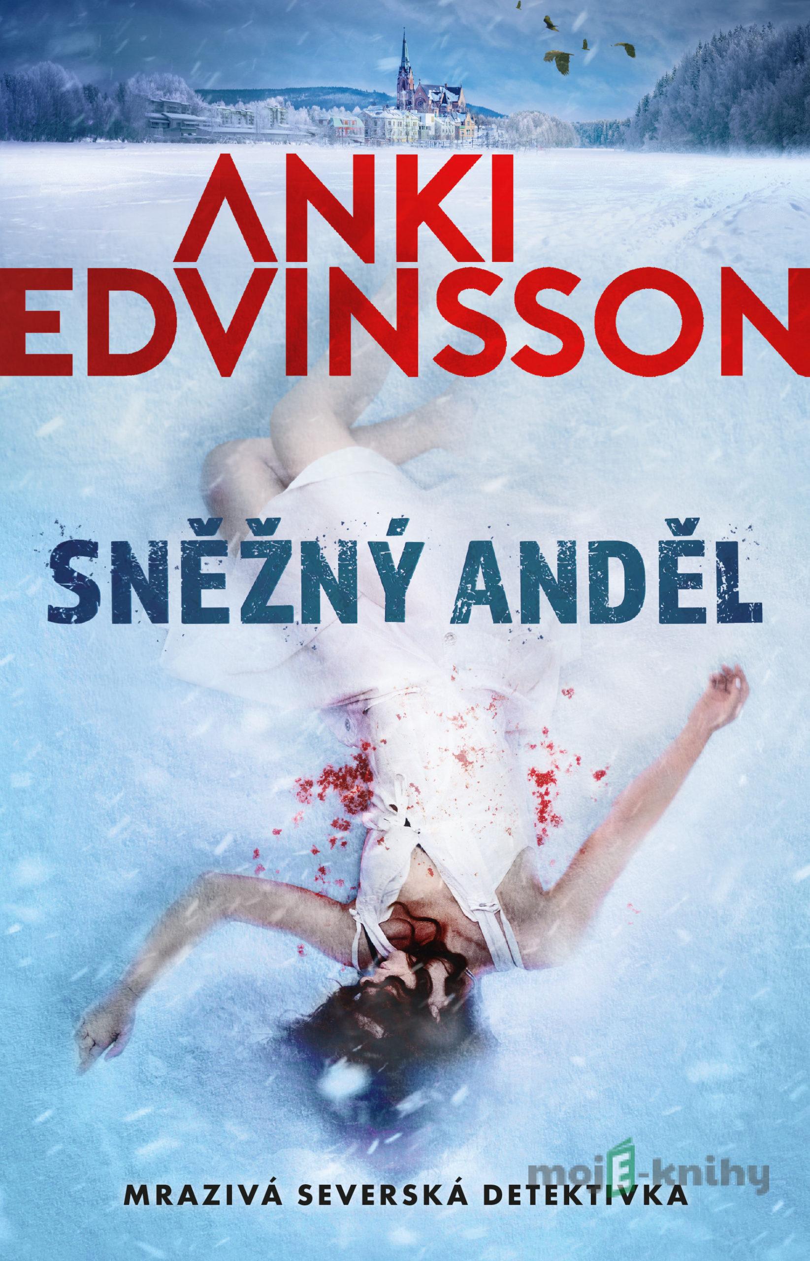 Sněžný anděl - Anki Edvinsson Sněžný anděl - Anki Edvinsson