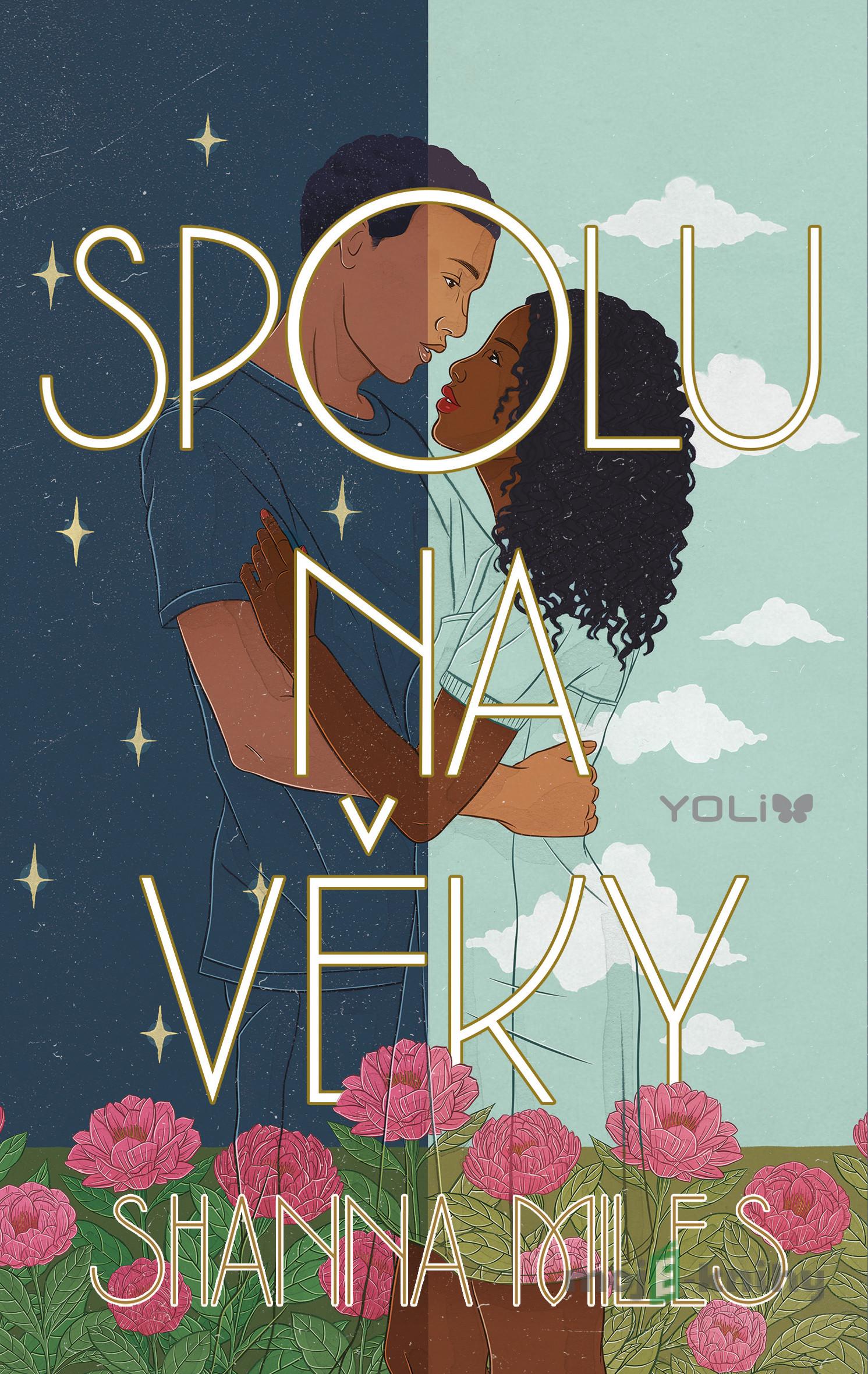 Spolu na věky - Shanna Miles Spolu na věky - Shanna Miles