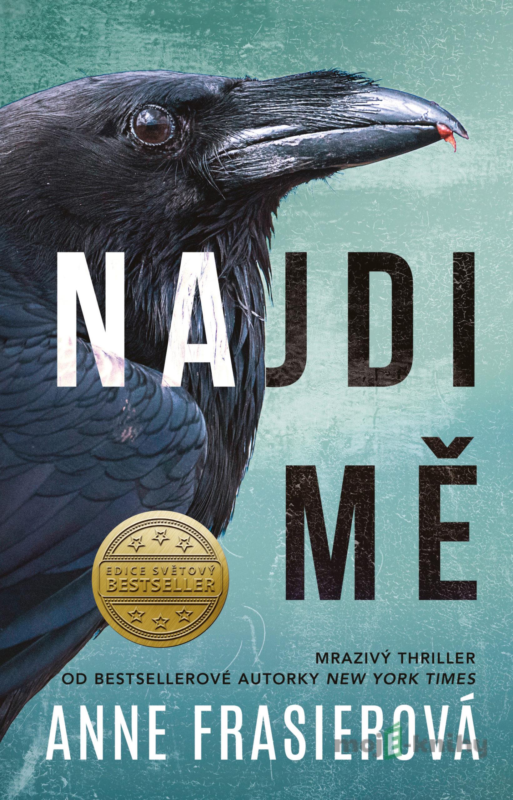 Najdi mě - Anne Frasier Najdi mě - Anne Frasier