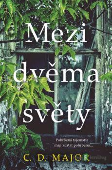 Mezi dvěma světy - C.D. Major