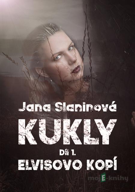 Kukly - Jana Slaninová Kukly - Jana Slaninová