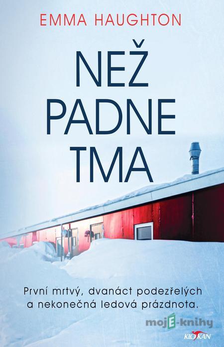 Než padne tma - Emma Haughton Než padne tma - Emma Haughton