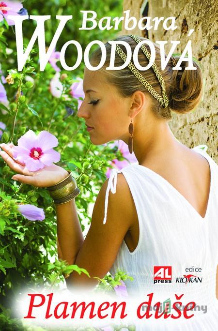 Plamen duše - Barbara Wood Plamen duše - Barbara Wood