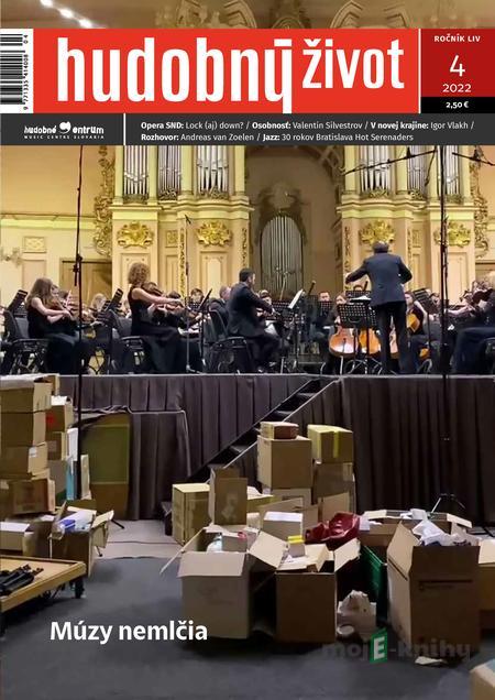 Hudobný život 4/2022 Hudobný život 4/2022