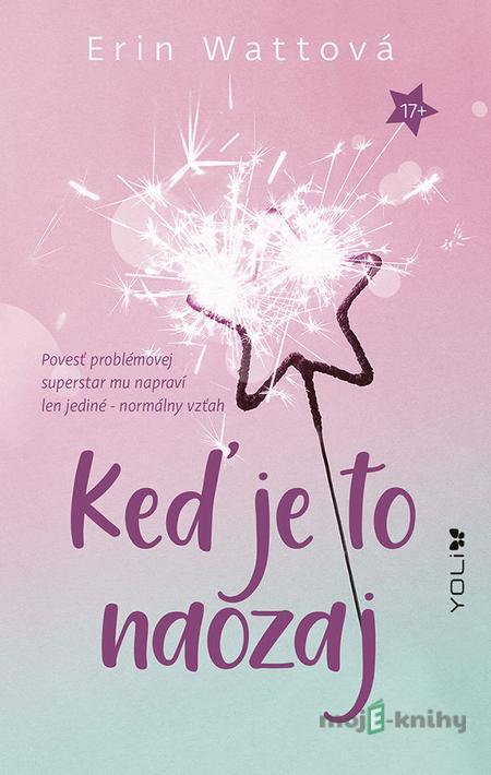 Keď je to naozaj - Erin Watt Keď je to naozaj - Erin Watt