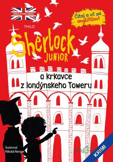 Sherlock Junior a krkavce z londýnskeho Toweru - Nikolai Renger Sherlock Junior a krkavce z londýnskeho Toweru - Nikolai Renger