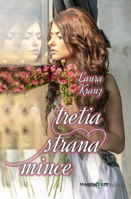 Tretia strana mince - Laura Krauz Tretia strana mince - Laura Krauz