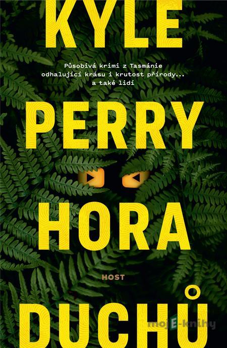 Hora duchů - Kyle Perry Hora duchů - Kyle Perry