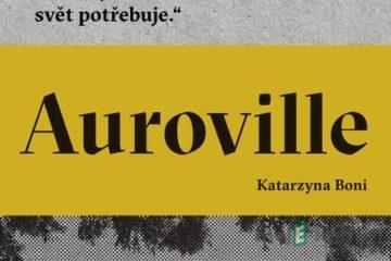 Auroville - Katarzyna Boni