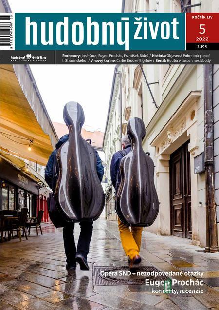 Hudobný život 5/2022 Hudobný život 5/2022