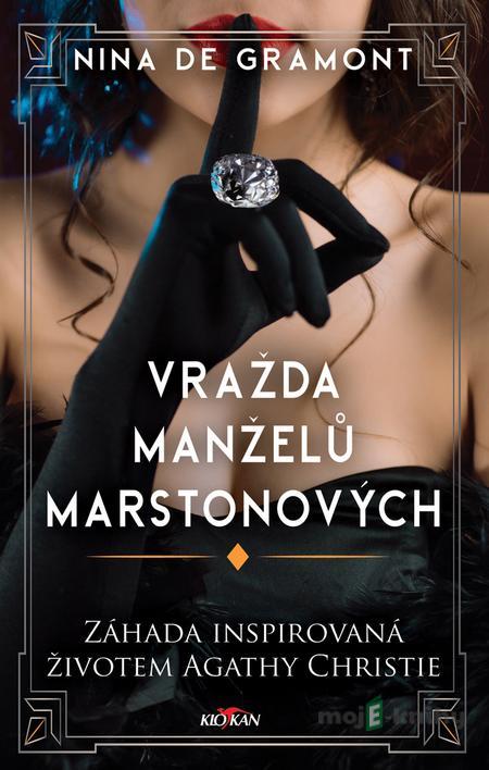 Vražda manželů Marstonových - Nina de Gramont Vražda manželů Marstonových - Nina de Gramont