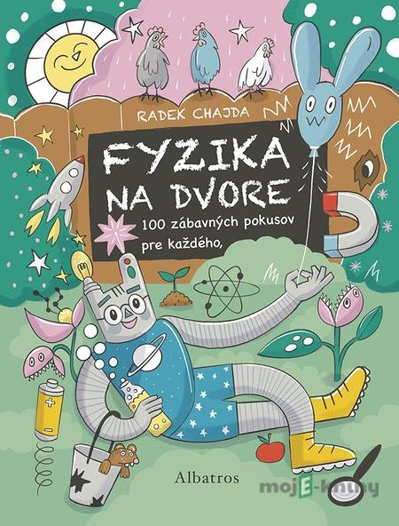 Fyzika na dvore - Radek Chajda Fyzika na dvore - Radek Chajda